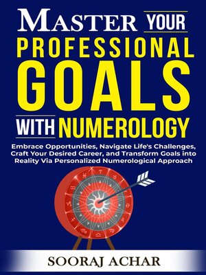 cover image of Master your Professional Goals with Numerology